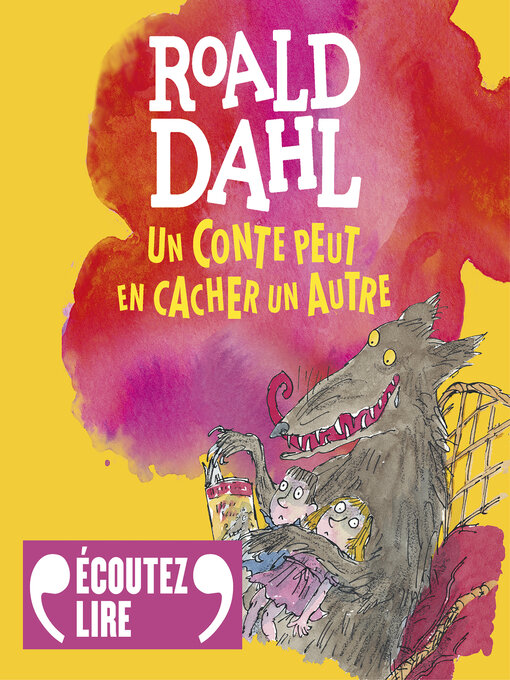 Title details for Un conte peut en cacher un autre by Roald Dahl - Available